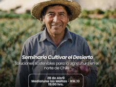 Cultivar en el desierto: Invitan al seminario Soluciones Sostenibles para la agricultura del norte de Chile